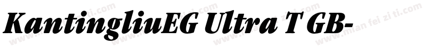 KantingliuEG Ultra T GB字体转换